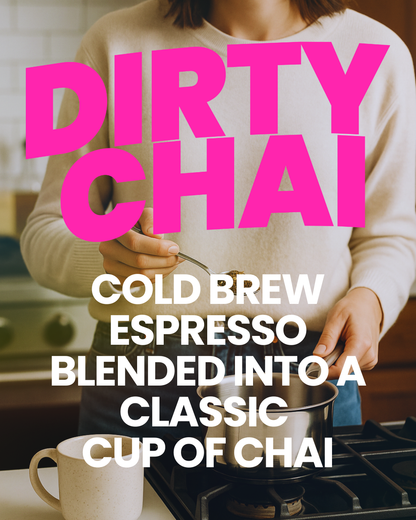 Dirty Chai