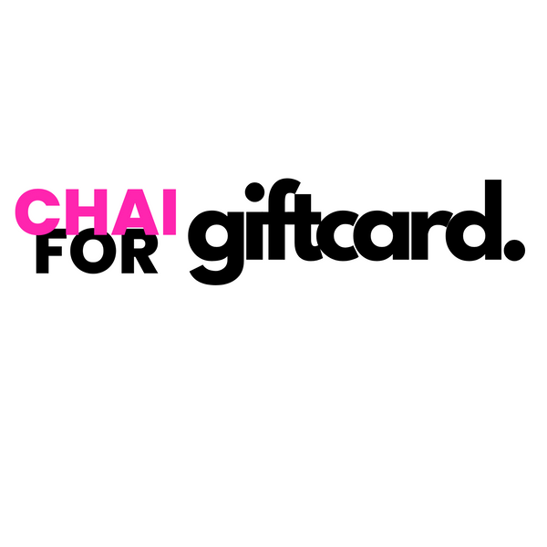 Chai For e-gift card — digital gift card for loose leaf chai